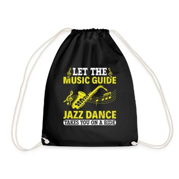 Let the Music Guide Jazz Dance on a Ride - Jazz - Drawstring Bag - black - Front