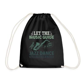 Let the Music Guide Jazz Dance on a Ride - Jazz - Drawstring Bag - black - Front