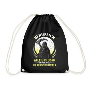 wollte ich schon immer was mit Menschen machen - Turnbeutel - Schwarz - Vorne