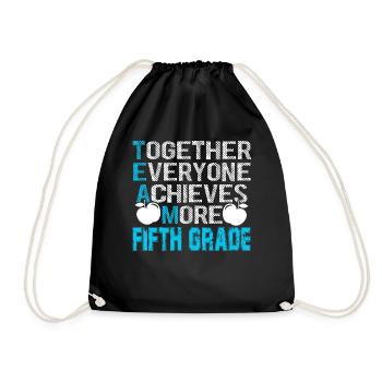 5th Grade Teacher Team 5th Grade - Drawstring Bag - black - Front