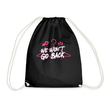 Feminist We Won't Go Back - Turnbeutel - Schwarz - Vorne
