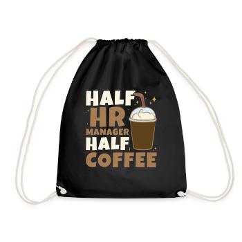 Half HR Manager Half Coffee - HR Management - Turnbeutel - Schwarz - Vorne