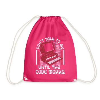 Until The Code Works Software Engineer Coder - Drawstring Bag - fuchsia - Front