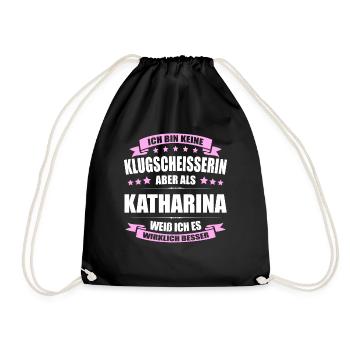 Name Katharina Vorname Klugscheisserin Namenstag - Turnbeutel - Schwarz - Vorne