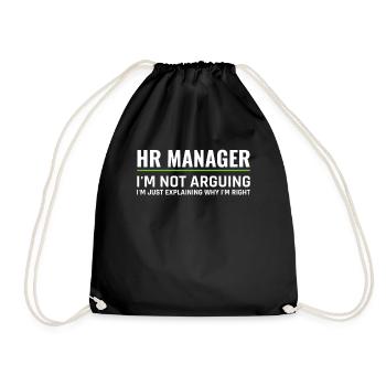 HR Manager Not Arguing Just Explaining - HR - Turnbeutel - Schwarz - Vorne