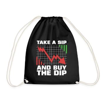 Cryptocurrency Take A Sip And Buy The Dip Trading - Turnbeutel - Schwarz - Vorne