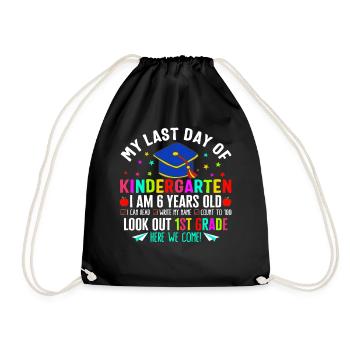 Last Day Of School Shirt, Out My Last Day Of - Drawstring Bag - black - Front