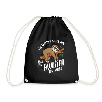 Ein Faultier Muss Tun Was Ein Faultier Tun Muss - Turnbeutel - Schwarz - Vorne
