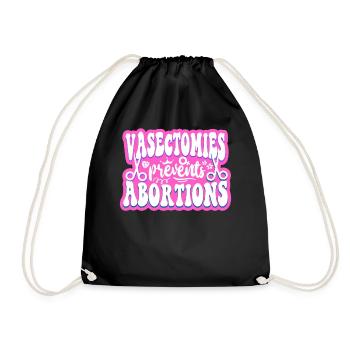 Feminist Vasectomies Prevents - Drawstring Bag - black - Front