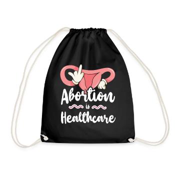 Feminist Abortion Is Healthcare - Drawstring Bag - black - Front
