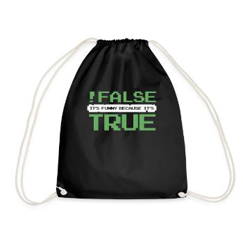 False It's Funny Because It's True Developer - Turnbeutel - Schwarz - Vorne