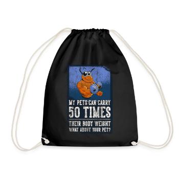 My Pets Can Carry 50 Times Their Body Weight - Drawstring Bag - black - Front
