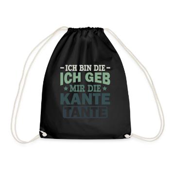 Ich Geb Mir Die Kante Tante - Alkohol Saufspruch - Turnbeutel - Schwarz - Vorne