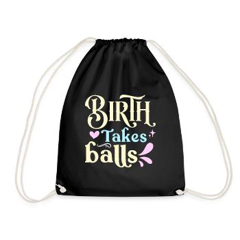 Midwife Birth Takes Balls Obstetrician Midwives - Drawstring Bag - black - Front