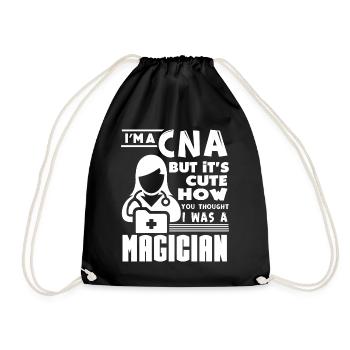 CNA I'm A CNA And A Magician - Drawstring Bag - black - Front