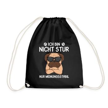 Ich bin nicht Stur nur Meinungsstabil Mops - Turnbeutel - Schwarz - Vorne
