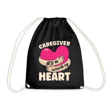 Caregiving Caregiver It's A Work Of Caretaker - Drawstring Bag - black - Front