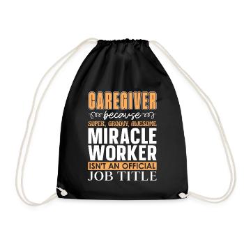 Caregiving Caregiver Because Super Loves Caretaker - Drawstring Bag - black - Front