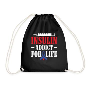 Insulin Addict for Life - Diabetic Type 1 - Drawstring Bag - black - Front