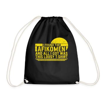 Dayenu Shirt, Ich Habe Die Afikomen Und Alles, Was Ich Habe Gefunden - Turnbeutel - Schwarz - Vorne