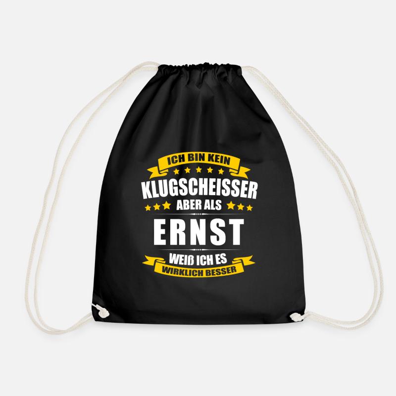 Name Ernst Vorname Klugscheisser Namenstag - Turnbeutel - Schwarz