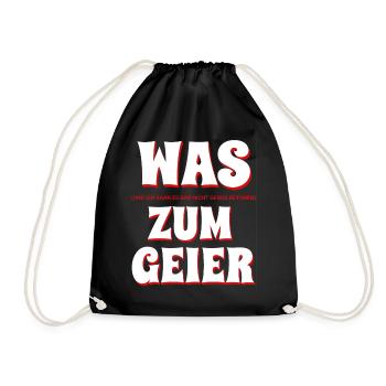 Was zum Geier ich kann es gar nicht genug betonen - Turnbeutel - Schwarz - Vorne
