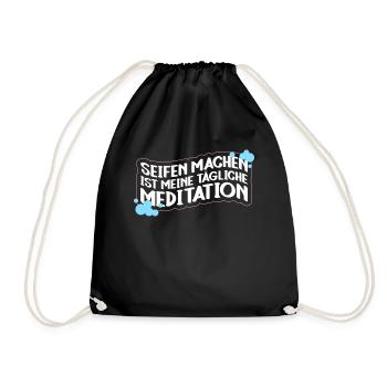 Seifen Machen Ist Meine Tägliche Meditation - - Turnbeutel - Schwarz - Vorne