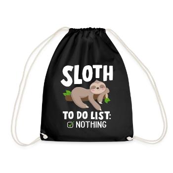 Faultier-To-Do-Liste Lustiges Faultier Nichts faul tun - Turnbeutel - Schwarz - Vorne