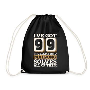 Mahjong I've Got 99 Problems And Chinese Mahjong - Drawstring Bag - black - Front