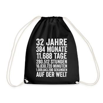 32 Jahre Zweiunddreißigster Geburtstag - Turnbeutel - Schwarz - Vorne