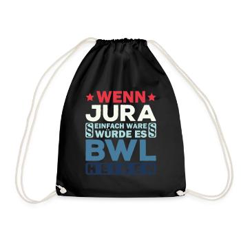 Lustiges Jura-Geschenk Jurist Spruch Kommilitone - Turnbeutel - Schwarz - Vorne