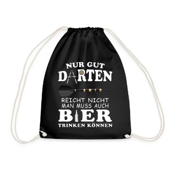 Nur gut Darten reicht nicht - Bier trinken - Turnbeutel - Schwarz - Vorne