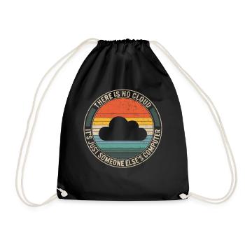 Programmer Shirt, There Is No Cloud It's Just - Drawstring Bag - black - Front