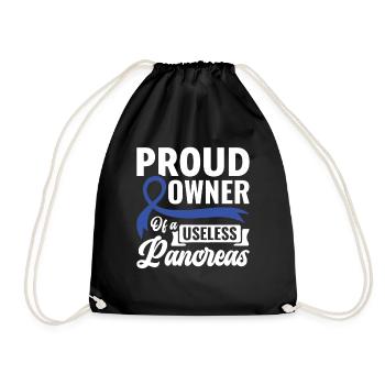 Proud Owner Of A Useless Pancreas - Diabetics - Drawstring Bag - black - Front