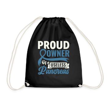 Proud Owner Of A Useless Pancreas - Diabetiker - Turnbeutel - Schwarz - Vorne