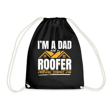 I'm A Dad And A Roofer Nothing Scares Me - Roofer - Drawstring Bag - black - Front