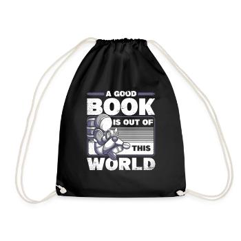 A Good Book Is Out Of This World Raumschiff - Drawstring Bag - black - Front