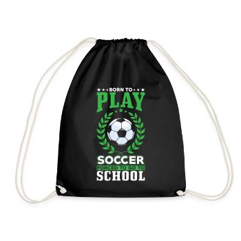 Born to play football - Drawstring Bag - black - Front