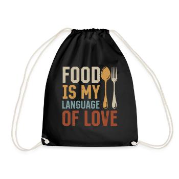 Cooking Chef Kitchen Cook - Food Is My Language - Drawstring Bag - black - Front