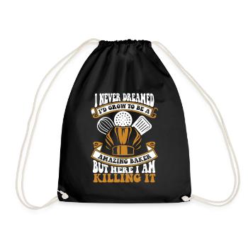 I Never Dreamed I'd Grow To Be A Pastry Chef - Drawstring Bag - black - Front