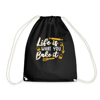 Life Is What You Bake It Bakery Pastry Chef Baker - Drawstring Bag - black - Front