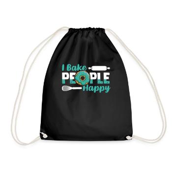 I Bake People Happy Pastry Chef Hobby Baker Bakery - Drawstring Bag - black - Front