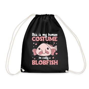 this is my human costume I'm really a blobfish - Drawstring Bag - black - Front