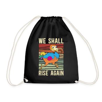 Dodo Bird We Shall Rise Again Extinct Bird Animals - Turnbeutel - Schwarz - Vorne