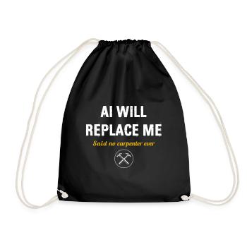carpenter, woodworking, woodworker, profession - Drawstring Bag - black - Front
