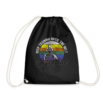 Keep Training Until The Belt Turns Black Karate - Drawstring Bag - black - Front
