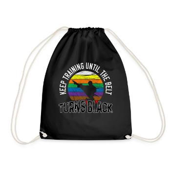 Keep Training Until The Belt Turns Black Karate - Drawstring Bag - black - Front