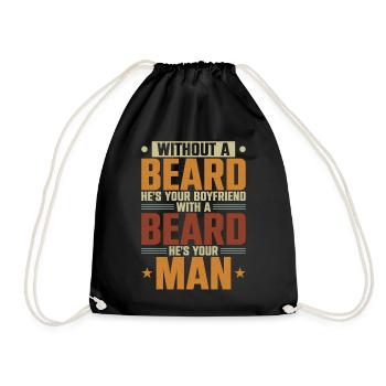 Beard Lover Bearded Man Without A - Drawstring Bag - black - Front