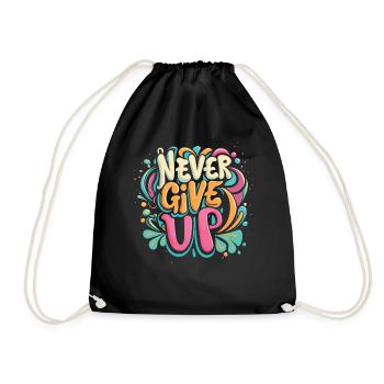 Never Give Up Graffiti - Turnbeutel - Schwarz - Vorne