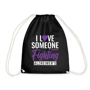I love someone fighting alzheimer's - Alzheimer - Drawstring Bag - black - Front